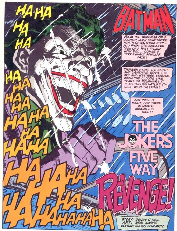 La follia del Joker diventa sempre più inquietante Prima pagina interna del #251 di Batman, disegnata da Neal Adams