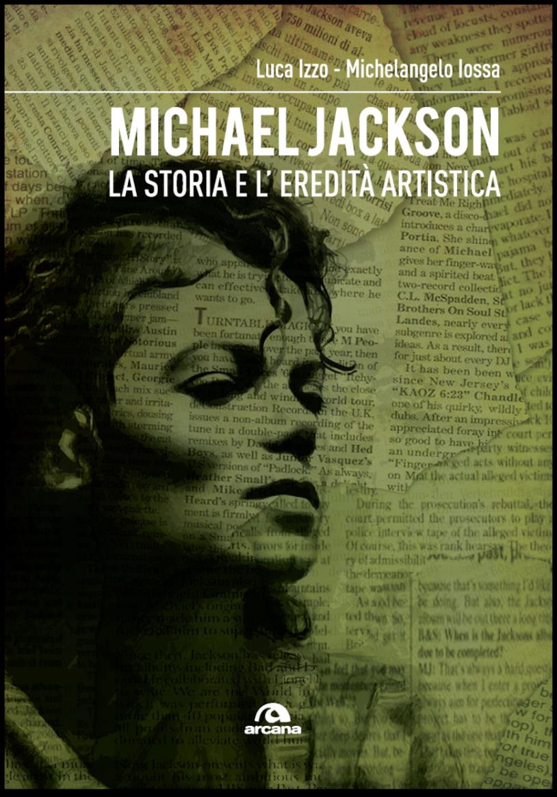 La cover di Michael Jackson. La storia e l’eredità artistica La copertina del libro Michael Jackson. La storia e l’eredità artistica
