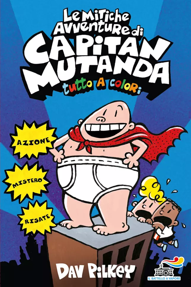 Capitan Mutanda diventa un film! Il primo volume delle avventure di Capitan Mutanda