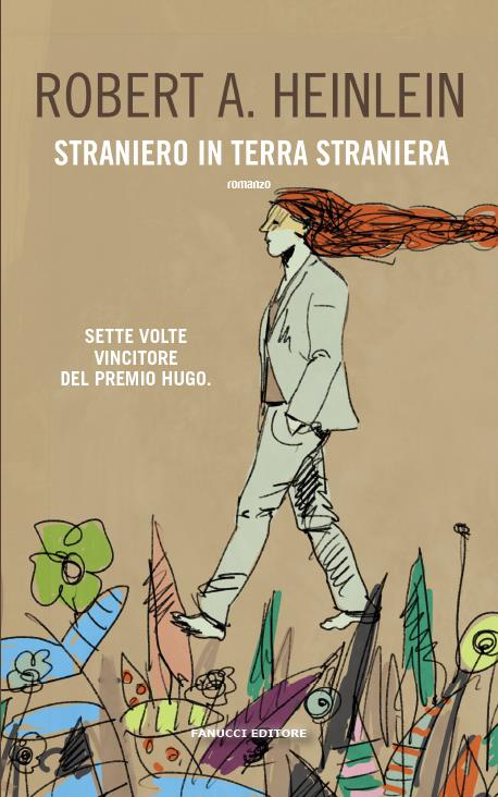 La copertina di Straniero in terra Straniera La copertina italiana di Straniero in terra straniera