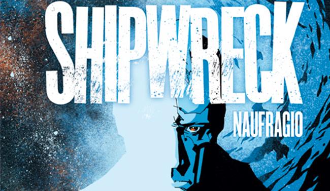 Shipwreck - Naufragio #1, recensione Porzione di cover di Shipwreck - Naufragio #1