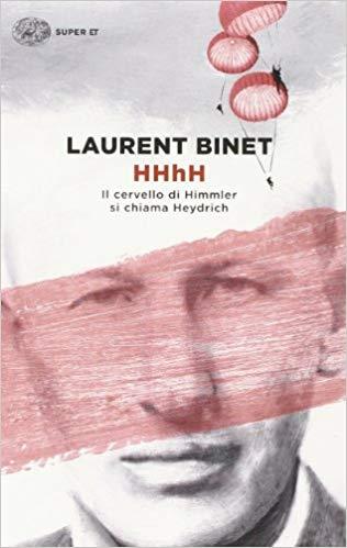 HHhH - Il cervello di Himmler Heydrich Copertina del libro di Laurent Binet HHhH - Il cervello di Himmler Heydrich