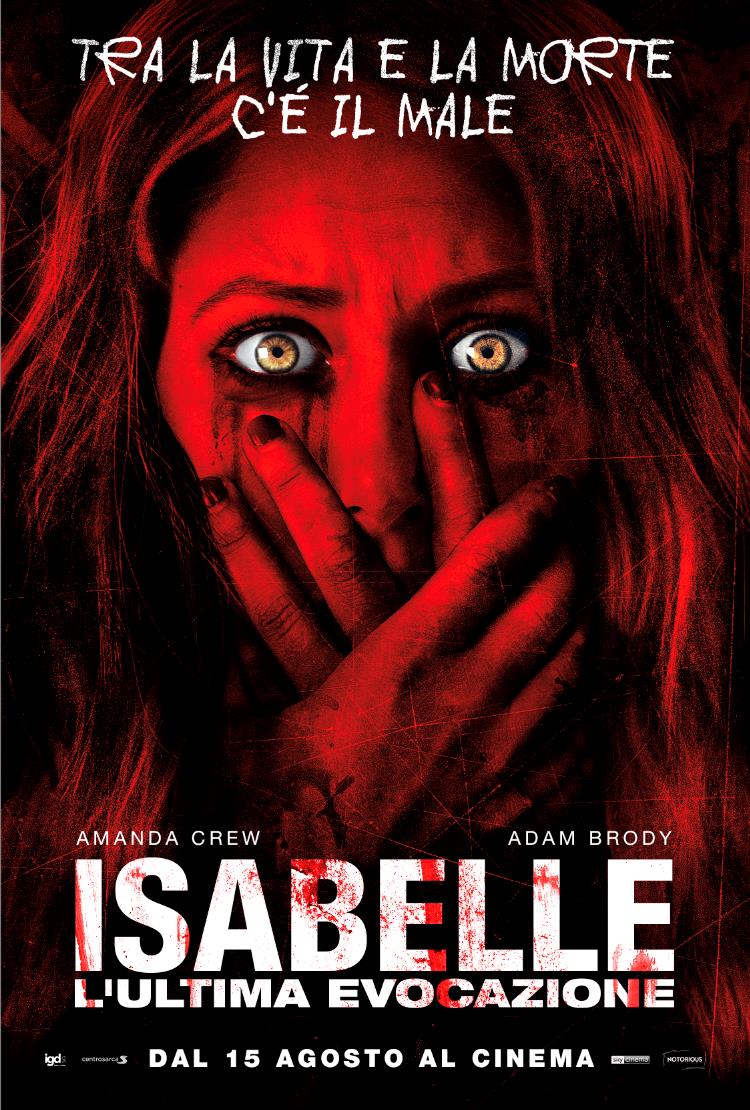 Il poster del film horror Isabelle – L’ultima evocazione La locandina dell'horror Isabelle – L’ultima evocazione, con Adam Brody