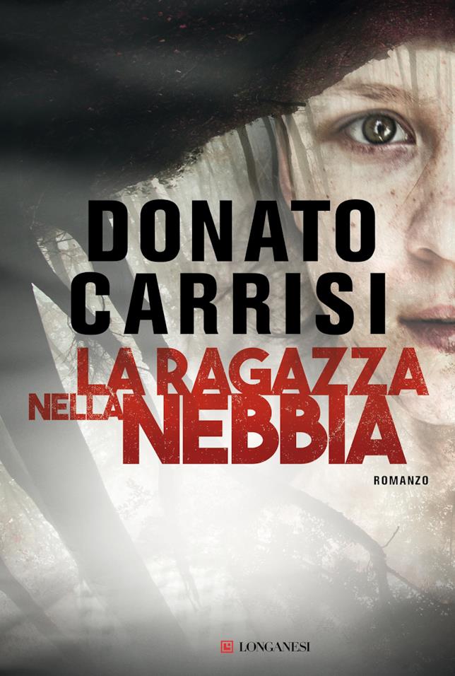 La ragazza nella nebbia Il libro La ragazza nella nebbia