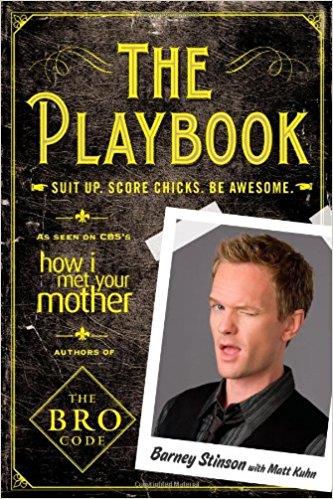 The Playbook, il libro di Barney Stinson The Playbook insegna le tattiche di conquista di Barney