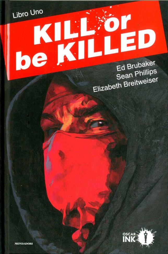 Kill or Be Killed Copertina del volume Kill or Be Killed
