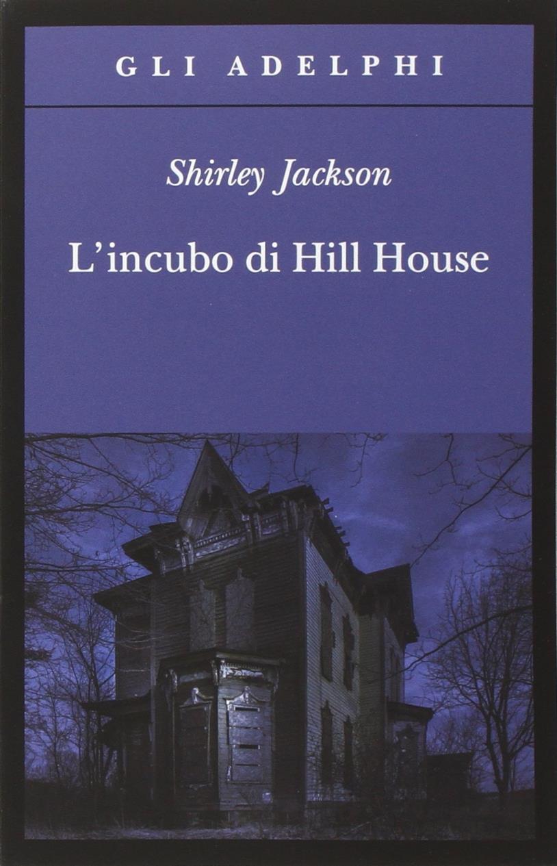 L' incubo di Hill House La copertina di L' incubo di Hill House