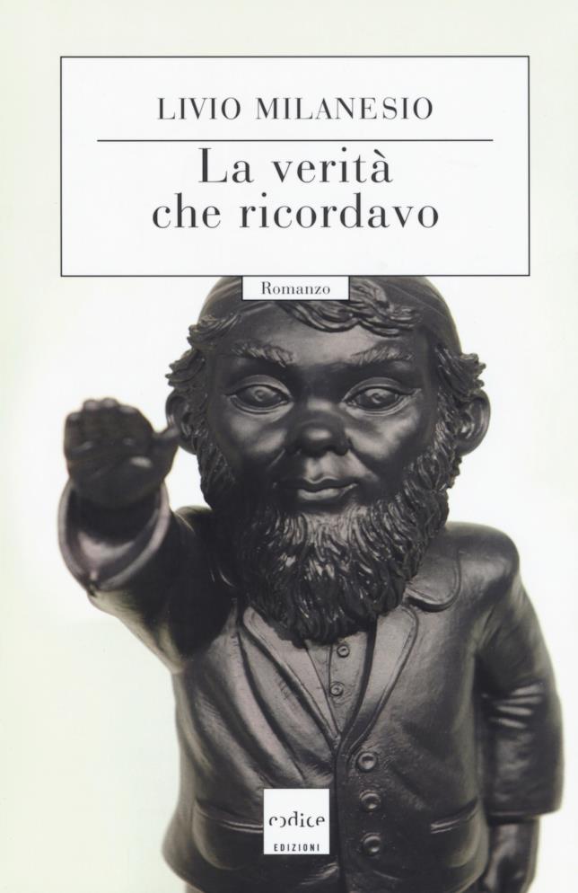 La verità che ricordavo La copertina di La verità che ricordavo