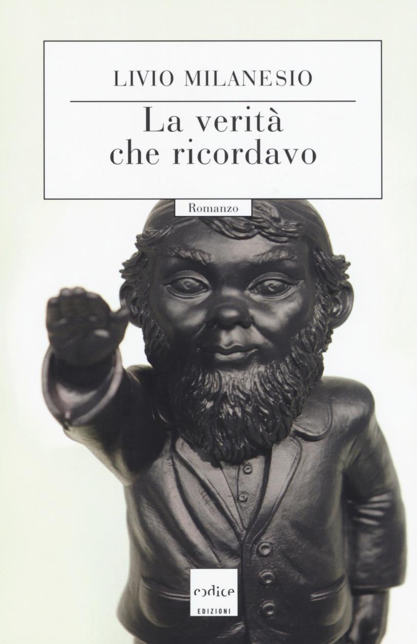 La verità che ricordavo La copertina di La verità che ricordavo