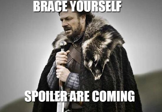 Ned Stark ci ricorda che gli spoiler stanno arrivando Un meme di game of Thrones