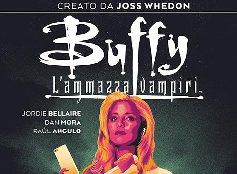 Buffy l'ammazzavampiri: dal 19 marzo il nuovo fumetto della Cacciatrice Buffy: il primo volume del nuovo fumetto