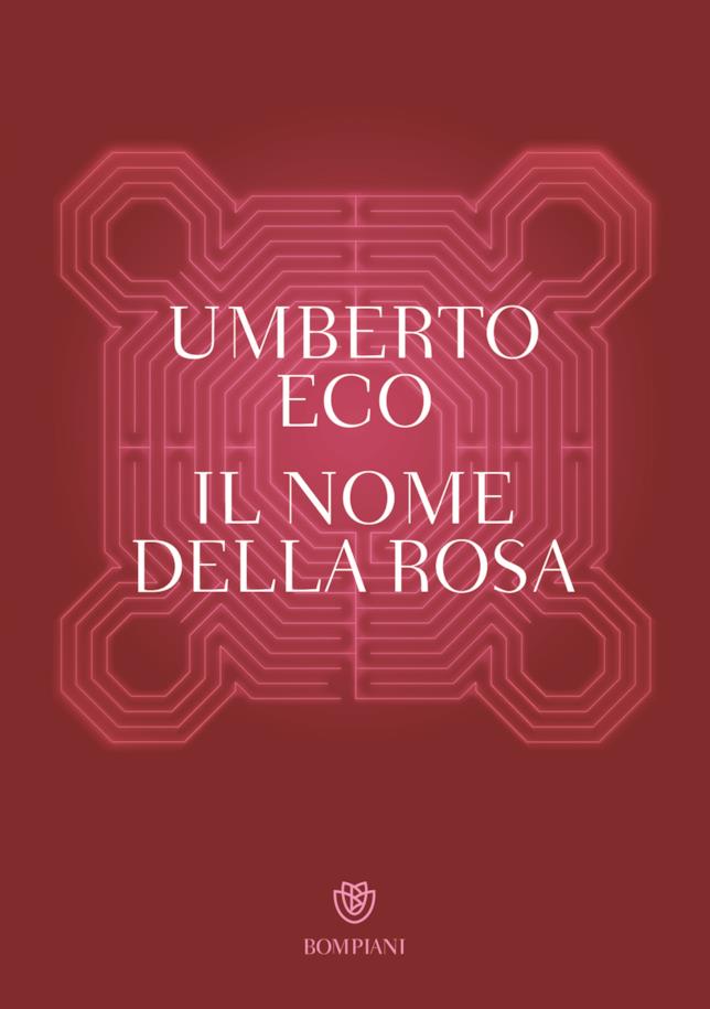 Il nome della rosa La copertina di Il nome della rosa