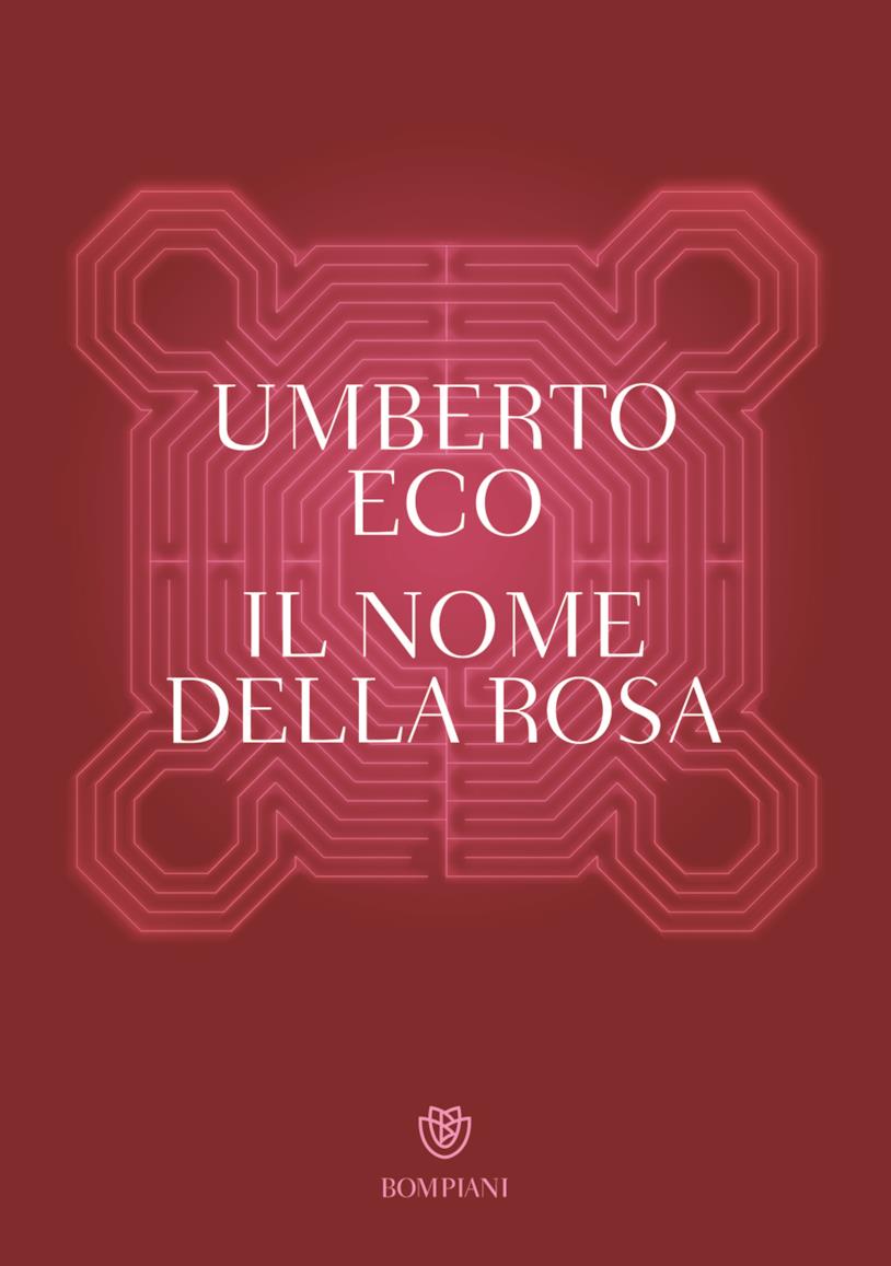 il nome della rosa La copertina di Il nome della rosa