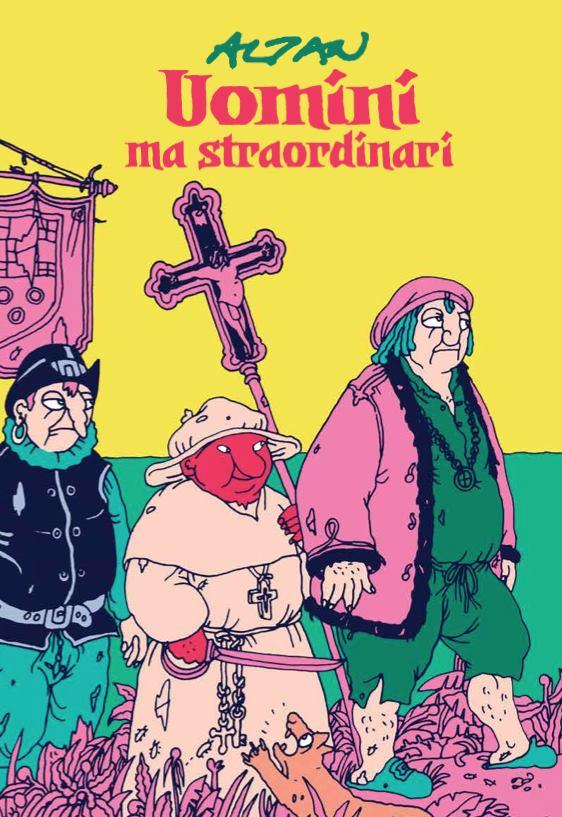 Uomini ma straordinari di Altan La copertina del volume Uomini ma straordinari