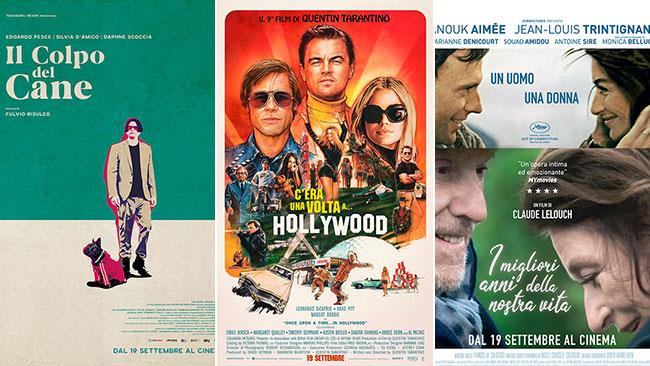 Weekend al cinema: i film in sala il 21 e 22 settembre 2019 I poster di Il colpo del cane, C'era una volta a... Hollywood, I migliori anni della nostra vita