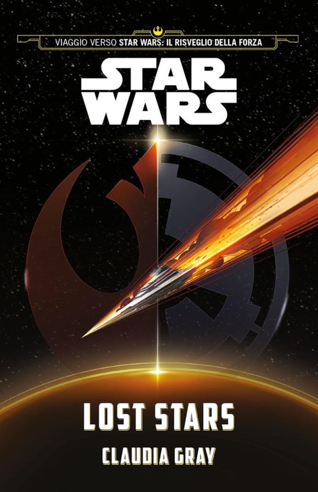Lost Stars. Star Wars Copertina di Lost Stars