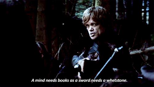 Tyrion Lannister Tyrion Lannister è un accanito lettore