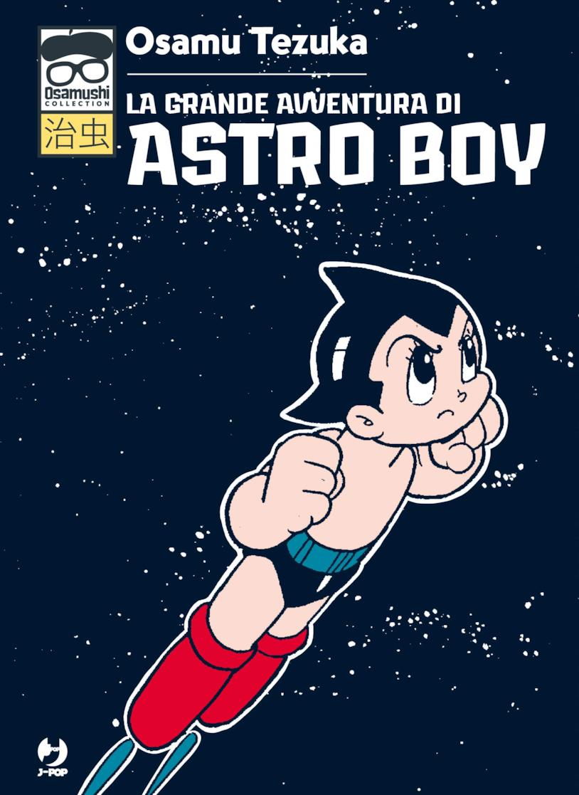 La grande avventura di Astro Boy La copertina de La grande avventura di Astro Boy