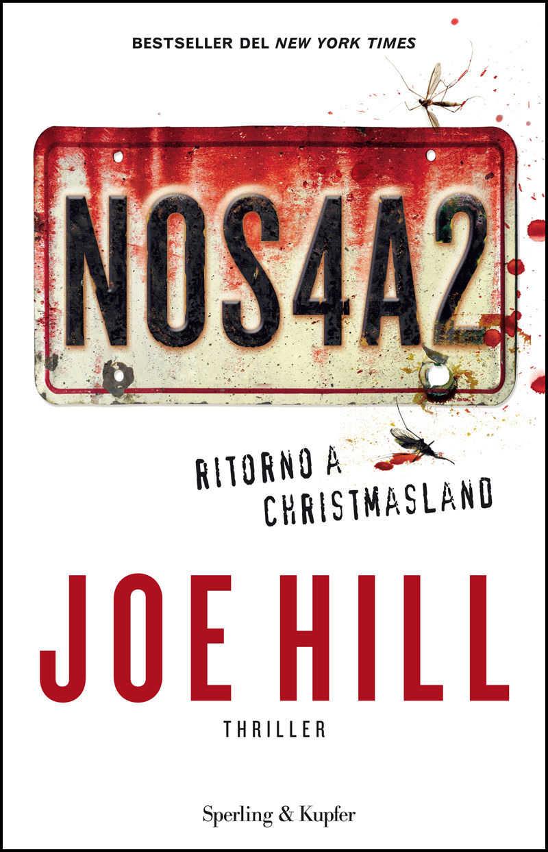 NOS4A2 di Joe Hill NOS4A2, il romanzo di Joe Hill