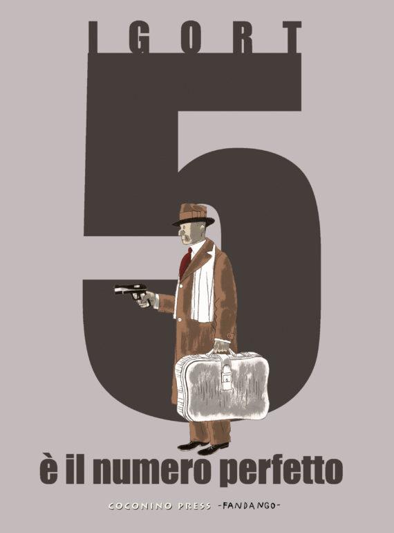 5 è il numero perfetto La cover del fumetto 5 è il numero perfetto