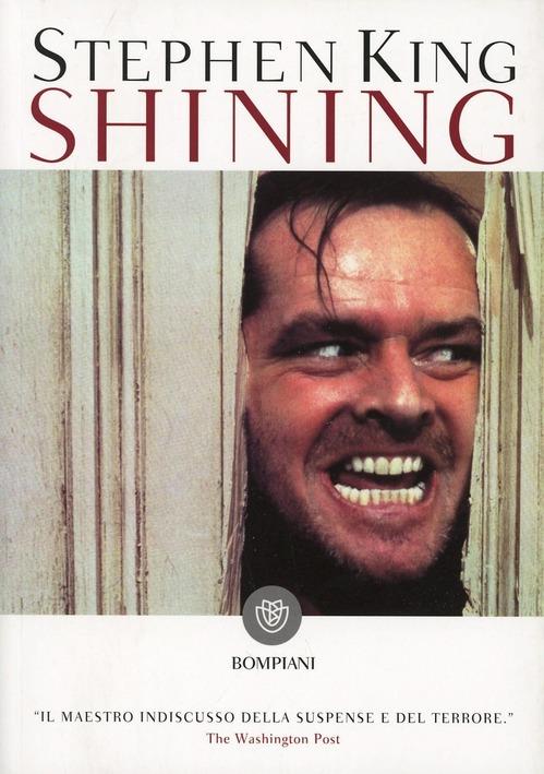 Shining: il romanzo Shining di Stephen King