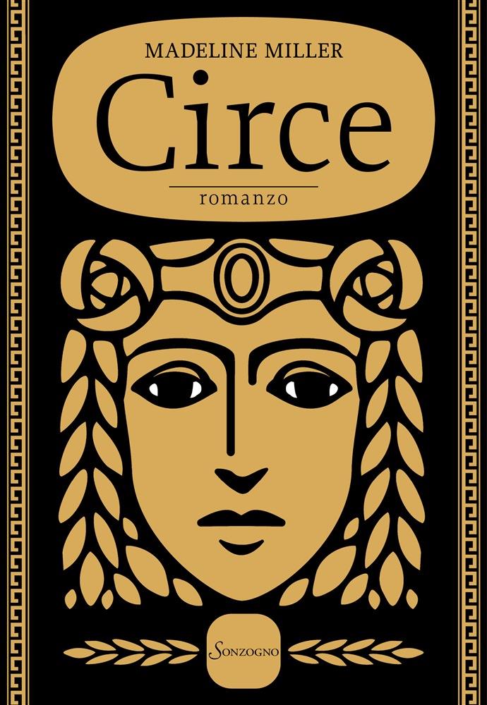 La copertina del romanzo Circe di Madeline Miller La cover di Circe, il bestseller di Madeline Miller