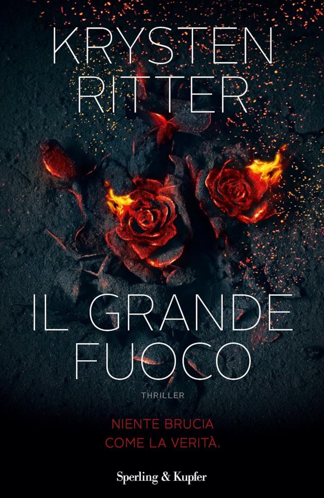 Il grande fuoco La copertina de Il Grande Fuoco con due rose ardenti