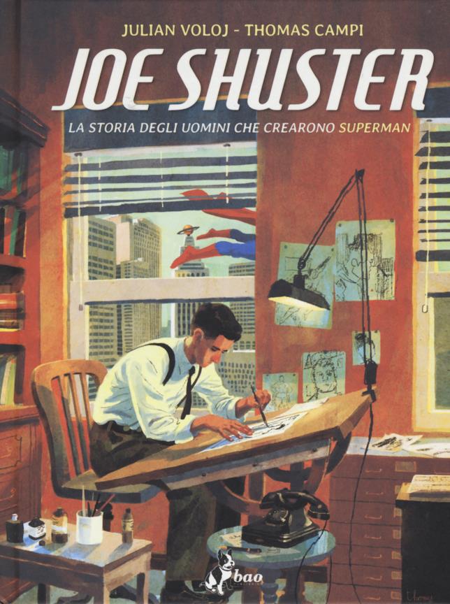 La storia degli uomini che crearono Superman è una storia amara Cover di La storia degli uomini che crearono Superman
