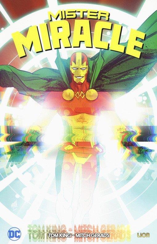 Mr. Miracle è un'altra miniserie capolavoro scritta da Tom King Copertina del primo volume che raccoglie la miniserie di Mr. Miracle