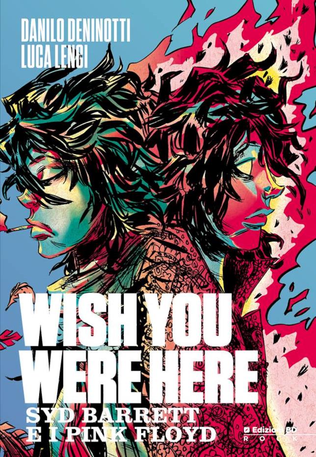 Wish You Were Here - Syd Barrett e i Pink Floyd, la cover Cover del fumetto Wish You Were Here - Syd Barrett e i Pink Floyd