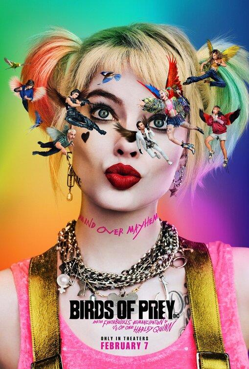 Il nuovo poster di Birds of Prey Harley Quinn con lo sguardo rivolto verso l'alto, mentre gli altri personaggi del film (in forma più piccola) come uccellini le volano intorno