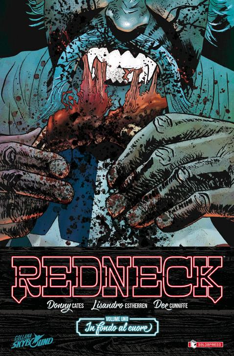 Redneck e i vampiri del Texas Cover di Redneck vol 1