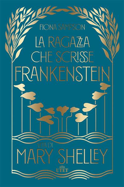 La ragazza che scrisse Frankestein. Vita di Mary Shelley La copertina di La ragazza che scrisse Frankestein. Vita di Mary Shelley