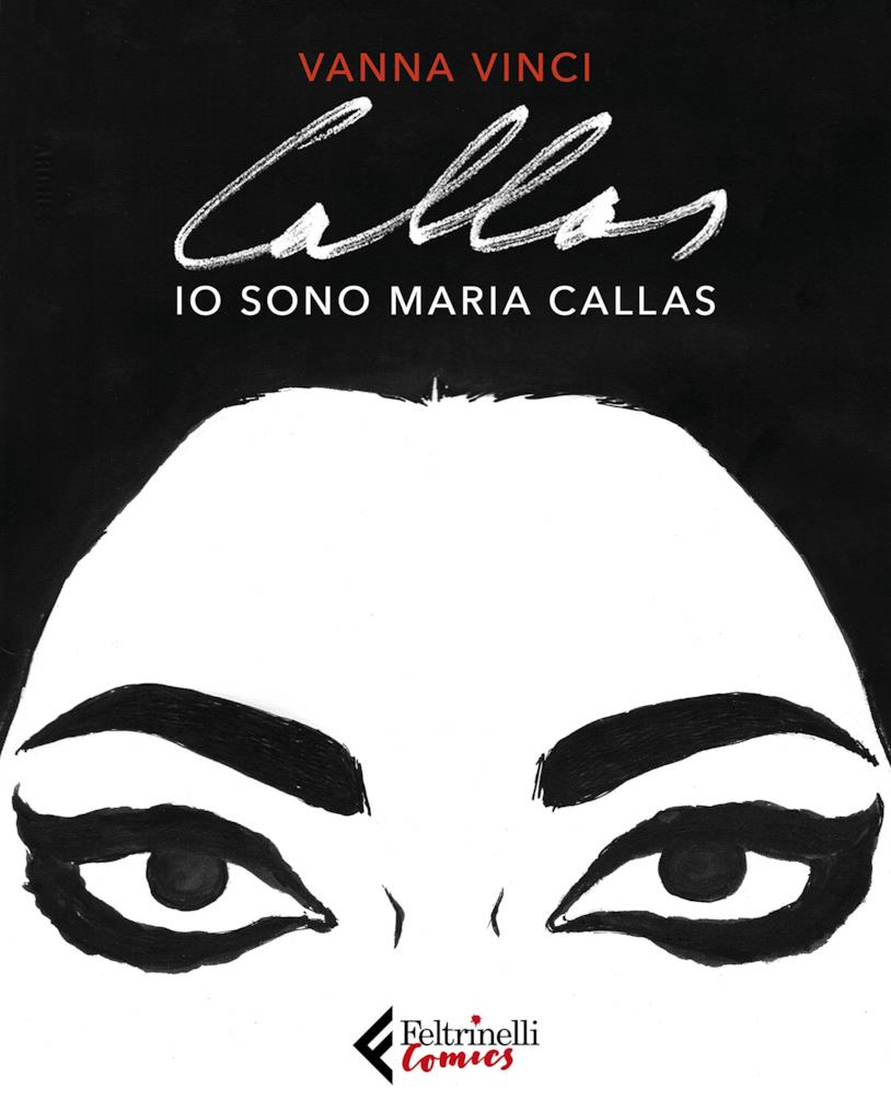 Io sono Callas La copertina di Io sono Callas