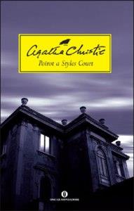 Poirot a Styles Court Agatha Christie: Poirot a Styles Court