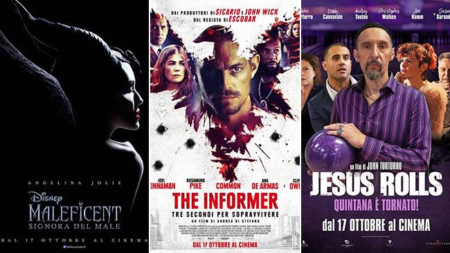 Weekend al cinema: i film in sala il 19 e 20 ottobre 2019 I poster di Maleficent - Signora del male, The Informer, Jesus Rolls - Quintana è tornato!