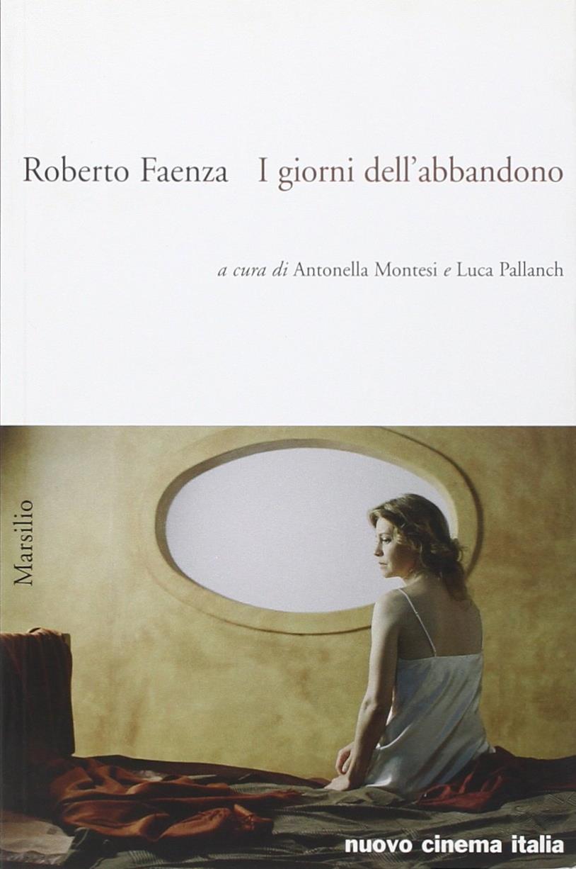 I giorni dell'abbandono I giorni dell'abbandono