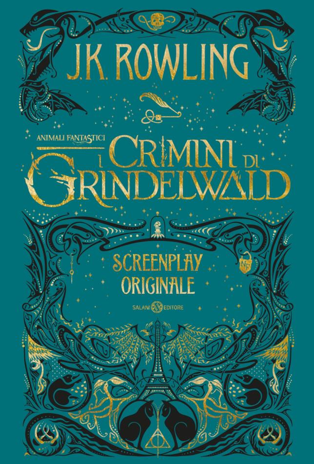 Animali fantastici. I crimini di Grindelwald. Screenplay originale La copertina di Animali fantastici. I crimini di Grindelwald. Screenplay originale