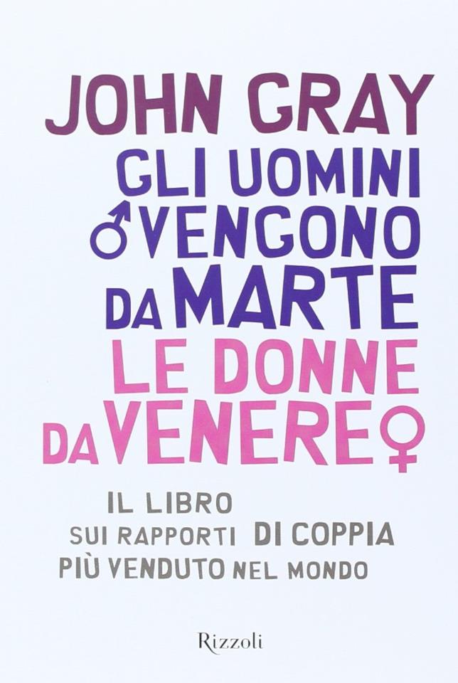 Gli uomini vengono da Marte, le donne da Venere Gli uomini vengono da Marte, le donne da Venere