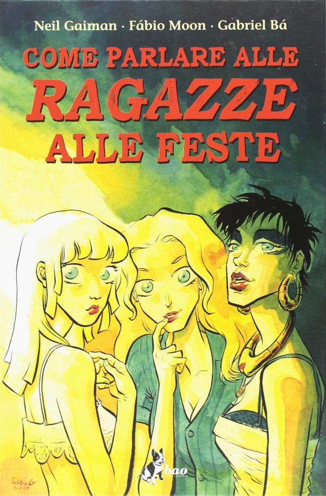 Come parlare alle ragazze alle feste, la recensione Cover del fumetto Come parlare alle ragazze alle feste