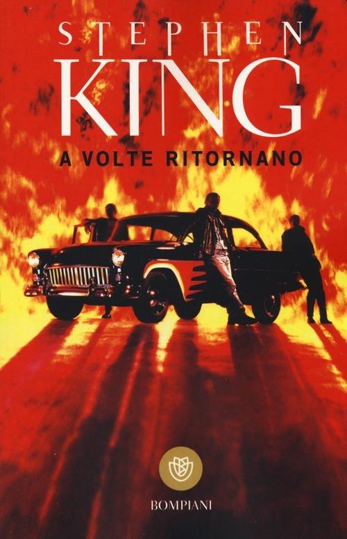 A volte ritornano di Stephen King Stephen King: A volte ritornano