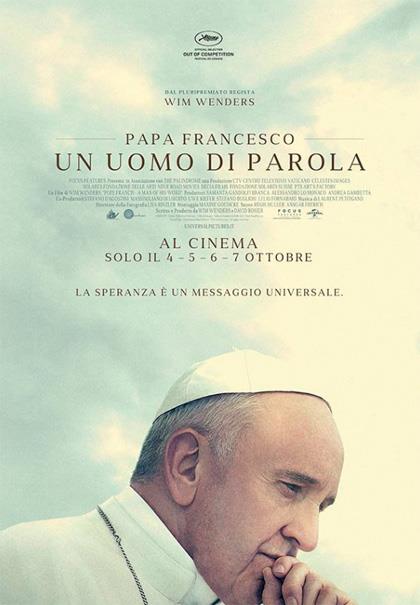 La locandina di Papa Francesco, un uomo di parola Papa Francesco nel documentario di Wim Wenders