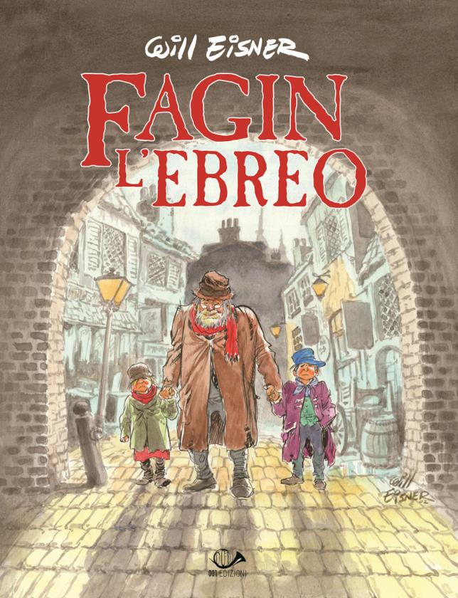 La copertina di Fagin l'ebreo di Eisnrr La cover di Fagin l'ebreo