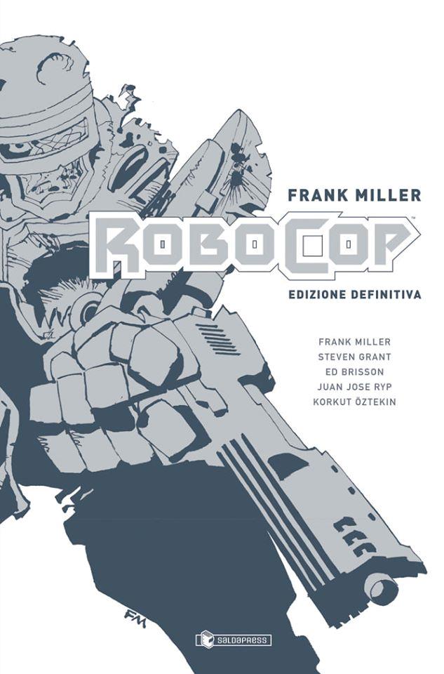 Robocop di Frank Miller La copertina di Robocop di Frank Miller