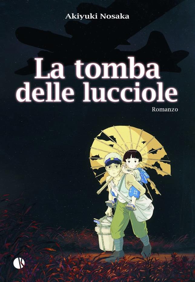 La tomba delle lucciole La copertina di La tomba delle lucciole