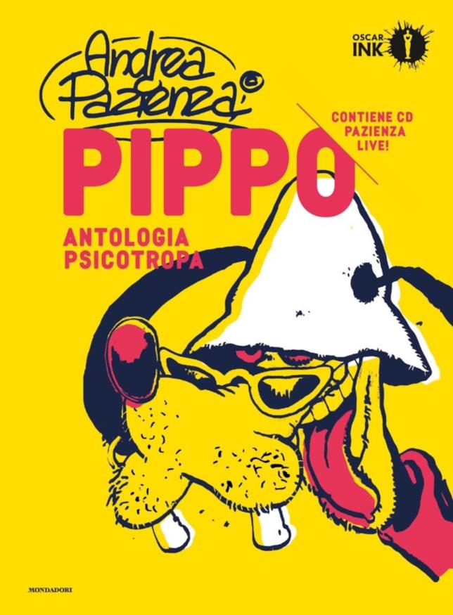 La cover di Pippo. Antologia psicotropa La copertina del volume dedicato alle produzioni giovanili di Paz