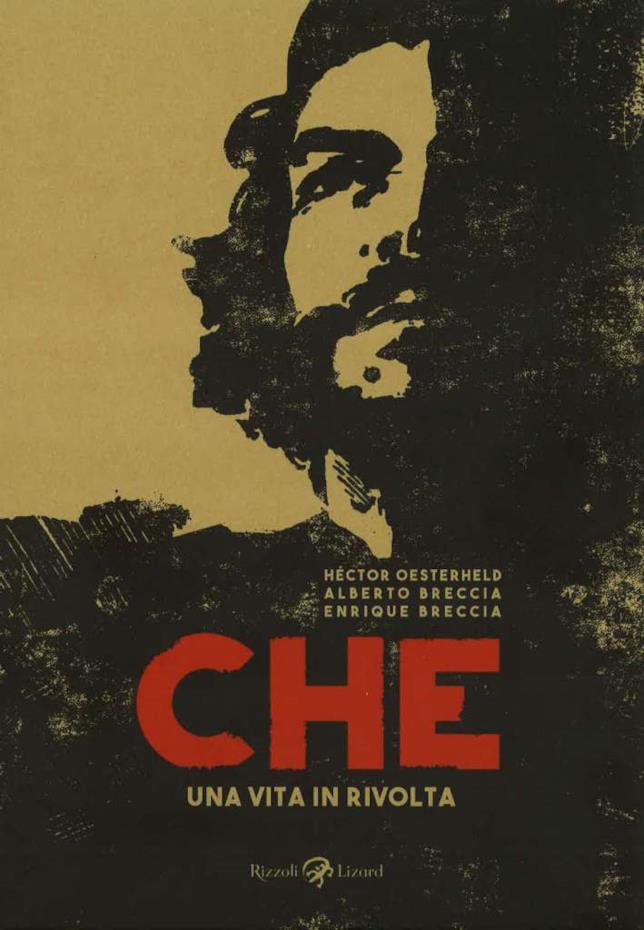 Che - una vita in rivolta Copertina del Volume Che