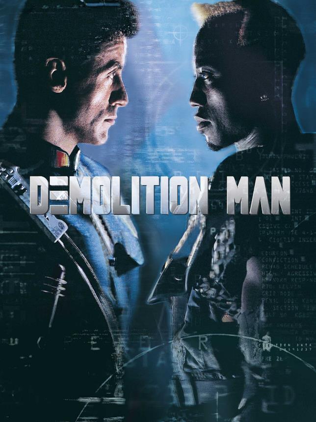Demolition Man, film con Sylvester Stallone La cover di Demolition Man