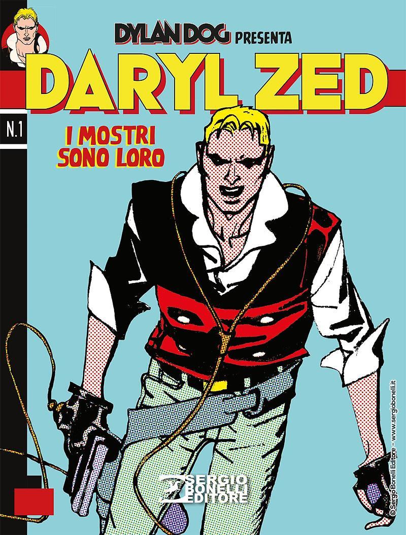 La cover di Daryl Zed 1 La copertina del primo numero di Daryl Zed