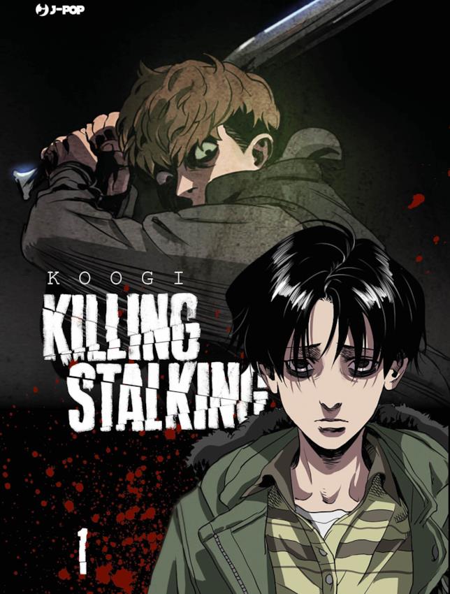La copertina del primo volume di Killing Stalking La copertina italiana del primo volume di Killing Stalking